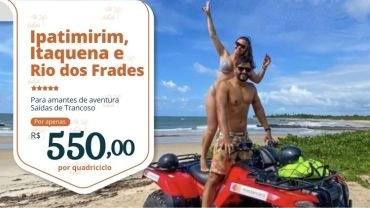 Quadriciclo em Ipatimirim, Itaquena e Rio dos Frades